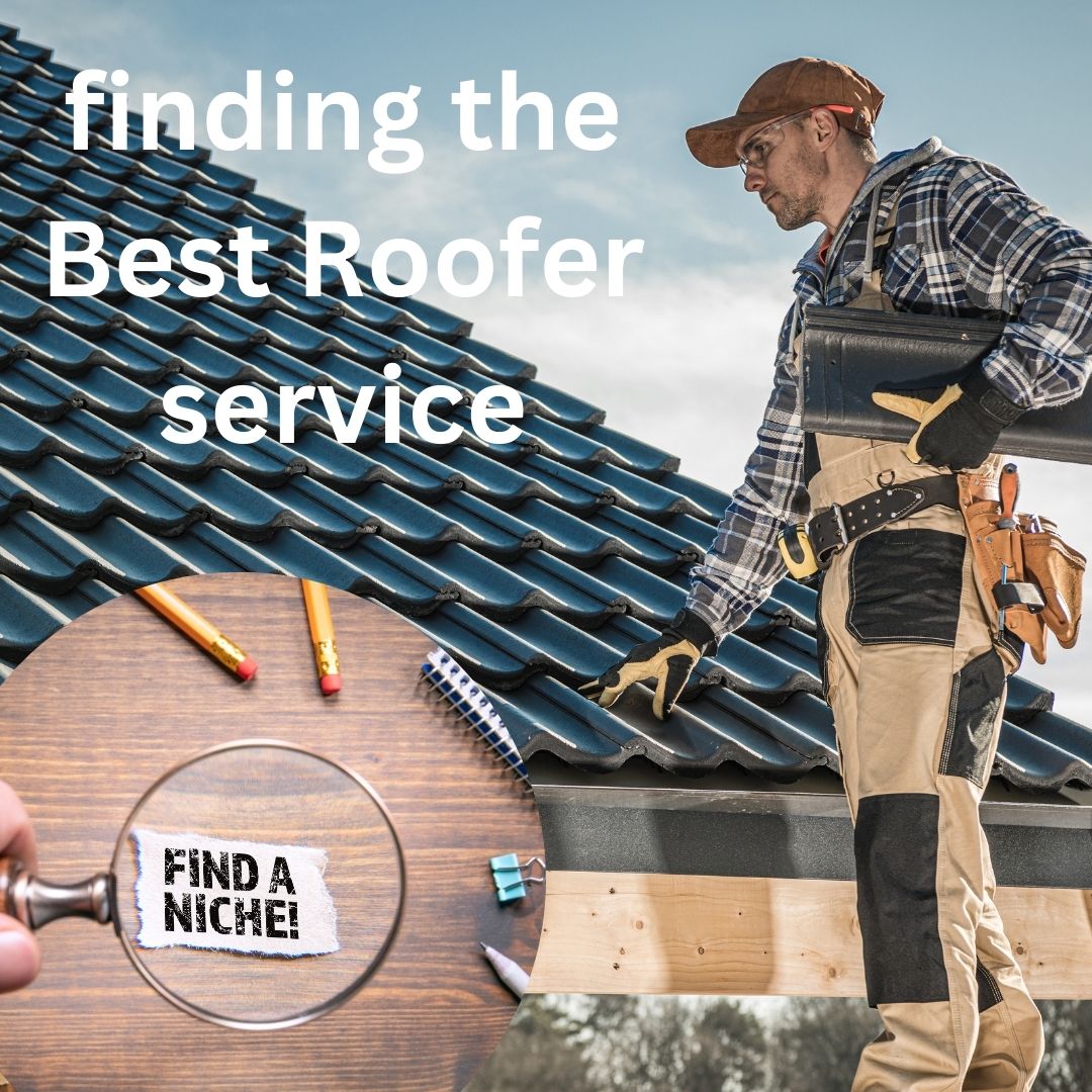 Finding the Best Roofer Service