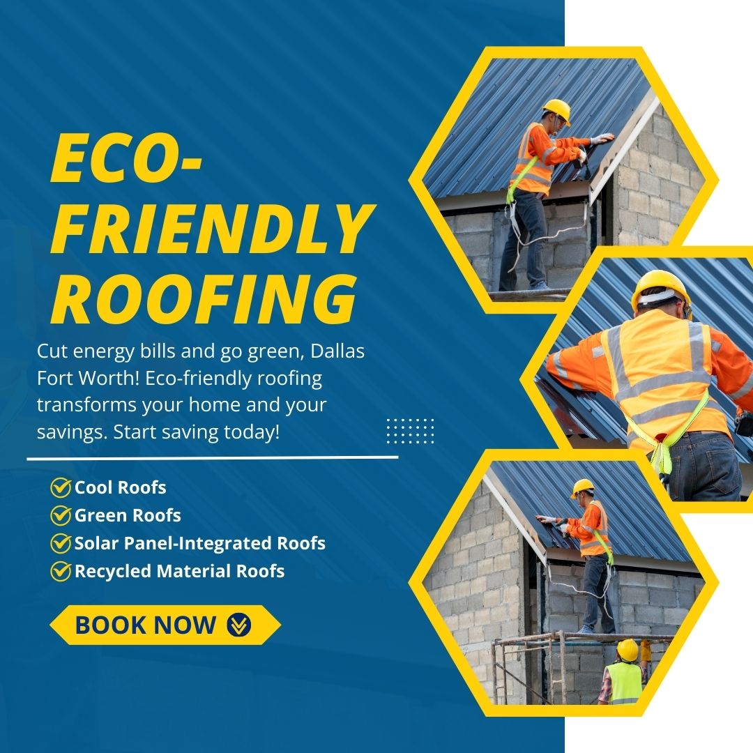  Eco-Friendly Roofing